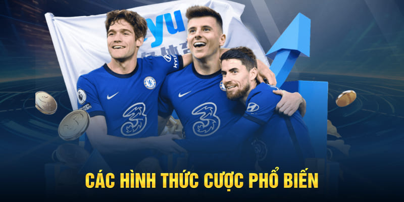 Các hình thức cược phổ biến 